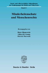 Minderheitenschutz und Menschenrechte.