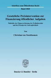 Gesetzliche Preisintervention zur Finanzierung öffentlicher Aufgaben.