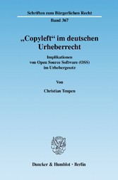 »Copyleft« im deutschen Urheberrecht.