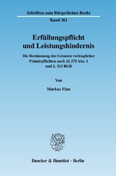 Erfüllungspflicht und Leistungshindernis.