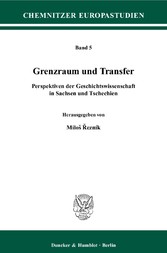 Grenzraum und Transfer.