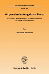 Vergemeinschaftung durch Bauen.