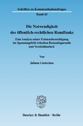 Die Notwendigkeit des öffentlich-rechtlichen Rundfunks.