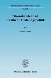 Stromhandel und staatliche Ordnungspolitik.