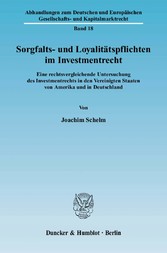 Sorgfalts- und Loyalitätspflichten im Investmentrecht.