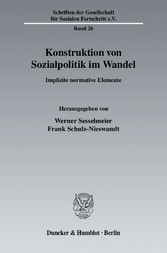 Konstruktion von Sozialpolitik im Wandel.