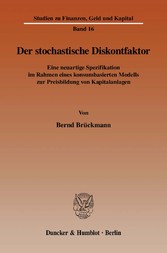 Der stochastische Diskontfaktor.