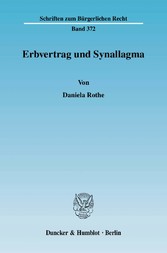 Erbvertrag und Synallagma.