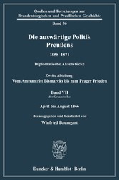 Die auswärtige Politik Preußens 1858-1871.