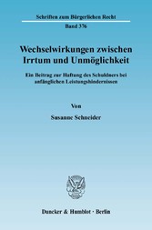 Wechselwirkungen zwischen Irrtum und Unmöglichkeit.