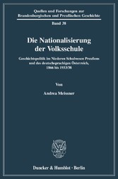 Die Nationalisierung der Volksschule.