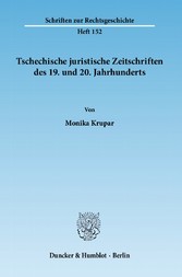 Tschechische juristische Zeitschriften des 19. und 20. Jahrhunderts.