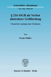 § 216 StGB als Verbot abstrakter Gefährdung.