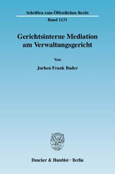 Gerichtsinterne Mediation am Verwaltungsgericht.