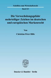 Die Verwechslungsgefahr mehrteiliger Zeichen im deutschen und europäischen Markenrecht.