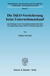 Die D&O-Versicherung beim Unternehmenskauf.