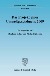 Das Projekt eines Umweltgesetzbuchs 2009.