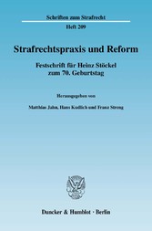 Strafrechtspraxis und Reform.