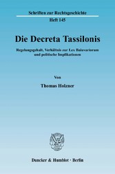 Die Decreta Tassilonis.