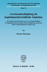 Gewinnabschöpfung als kapitalmarktrechtliche Sanktion.