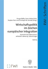 Wirtschaftspolitik im Zeichen europäischer Integration.