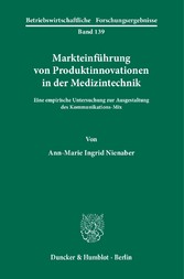 Markteinführung von Produktinnovationen in der Medizintechnik.