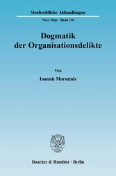 Dogmatik der Organisationsdelikte.