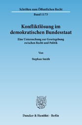 Konfliktlösung im demokratischen Bundesstaat.