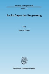 Rechtsfragen der Bergrettung.