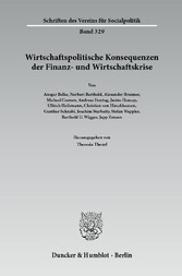 Wirtschaftspolitische Konsequenzen der Finanz- und Wirtschaftskrise.