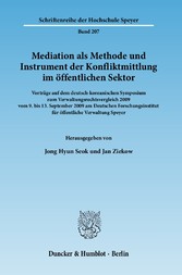 Mediation als Methode und Instrument der Konfliktmittlung im öffentlichen Sektor.