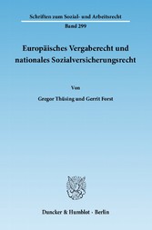 Europäisches Vergaberecht und nationales Sozialversicherungsrecht.