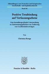 Positive Treubindung auf Verfassungsebene.