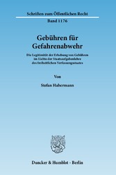 Gebühren für Gefahrenabwehr.