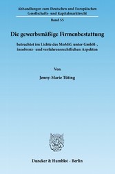 Die gewerbsmäßige Firmenbestattung