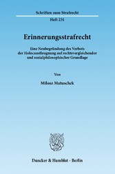 Erinnerungsstrafrecht.