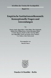 Empirische Institutionenökonomik: Konzeptionelle Fragen und Anwendungen.