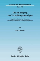 Die Kündigung von Verwaltungsverträgen.