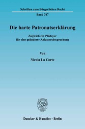 Die harte Patronatserklärung.