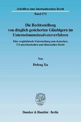 Die Rechtsstellung von dinglich gesicherten Gläubigern im Unternehmensinsolvenzverfahren.