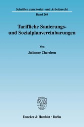 Tarifliche Sanierungs- und Sozialplanvereinbarungen.