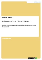 Anforderungen an Change Manager