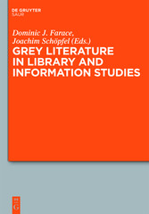 Grey Literature in Library and Information Studies