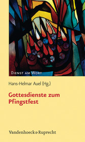 Gottesdienste zum Pfingstfest