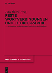 Feste Wortverbindungen und Lexikographie