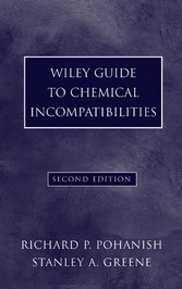 Wiley Guide to Chemical Incompatibilities