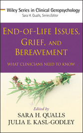 End-of-Life Issues, Grief, and Bereavement