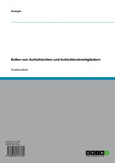 Rollen von Aufsichtsräten und Aufsichtsratsmitgliedern