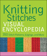 Knitting Stitches VISUAL Encyclopedia,