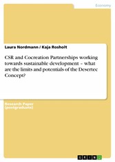 CSR and Cocreation Partnerships working towards sustainable development - what are the limits and potentials of the Desertec Concept?